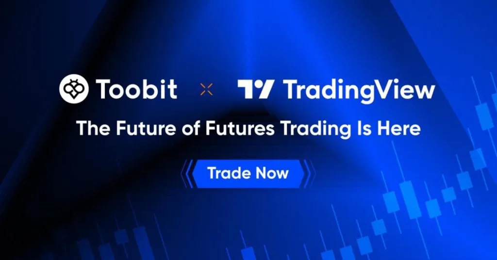 Toobit x TradingView: پیوندی برای تریدرهای حرفه‌ای
